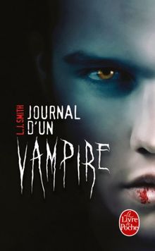 Couverture du livre Le Journal d'un Vampire de L.J. Smith