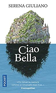 Couverture du livre Ciao Bella de Serena Giuliano