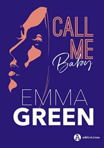 Couverture du livre Call me Baby d'Emma Green