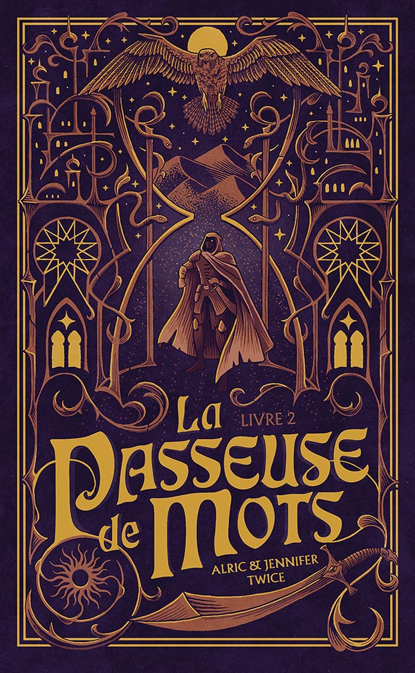 Couverture du second tome de La Passeuse de Mots, écrit par Alric et Jennifer Twice