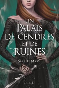 Couverture du troisième tome de la saga ACOTAR de Sarah J. Maas
