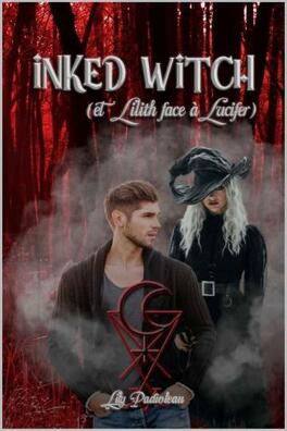 Couverture du quatrième et dernier tome de la saga Inked Witch, écrit par Lily Padioleau