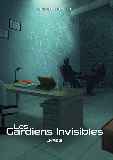 Couverture du second tome de la saga Les Gardiens Invisibles, écrit par Fabien Nerveck